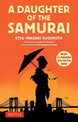 A Daughter Of The Samurai - Sugimoto - 9784805317556 - Tuttle Publishing