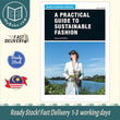 A Practical Guide to Sustainable Fashion - Dr Alison Gwilt - 9781350067042 - Bloomsbury Publishing PLC