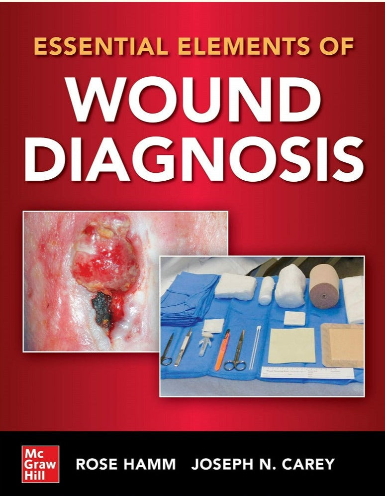 WOUND DIAGNOSIS MADE EASY- Hamm - 9781260460476 - McGraw Hill