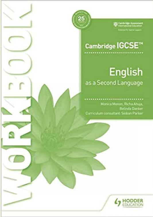 Cambridge IGCSE English as a Second Language Workbook - Monica Menon - 9781398352728 - Hodder Education