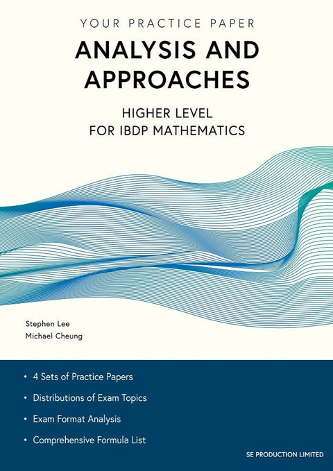 Analysis And Approach Math Your Practice Paper Analysis and Approaches Higher Level for IBDP Math ...
