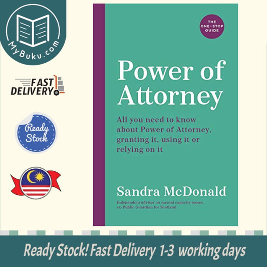 Power of Attorney: The One-Stop Guide - Sandra McDonald - 9781788164634 - Profile Books Ltd