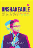 Unshakeable How To Be Confident When You're Nervous - Aiman Azlan - 9789832423584 - IMAN