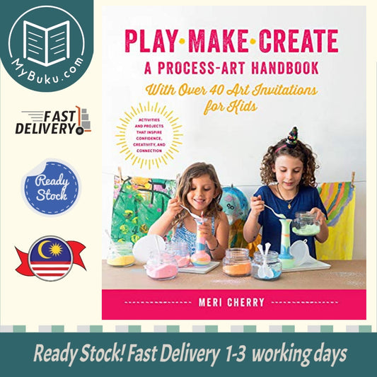  Play, Make, Create, A Process-Art Handbook - Meri Cherry - 9781631597169 - Quarry Books