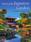 The Art of the Japanese Garden - David Young - 9784805314975- Tuttle Publishing