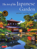 The Art of the Japanese Garden - David Young - 9784805314975- Tuttle Publishing