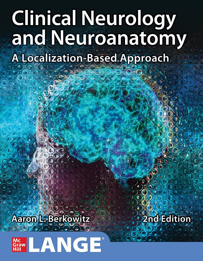 Clinical Neurology Neuroanatomy 2nd Edition - Berkowitz - 9781260453362 - McGraw Hill