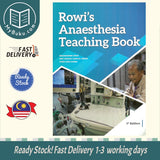 Rowi's Anaesthesia Teaching book - Mahamarowi Omar - 9786299720409 - Averose Health Enterprise
