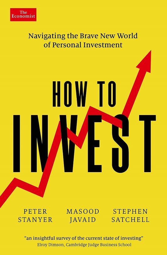 How to Invest - Peter Stanyer - 9781800814608 - Economist Books