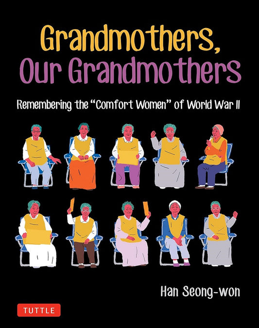 Grandmothers, Our Grandmothers - Han Seong-won - 9780804856638 - Tuttle Publishing