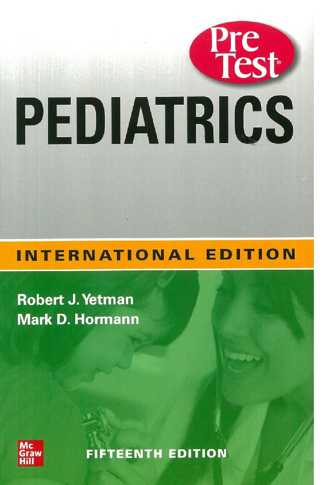 Pediatrics Pretest Self-Assessment And Review - Yetman - 9781260460643 - McGraw Hill