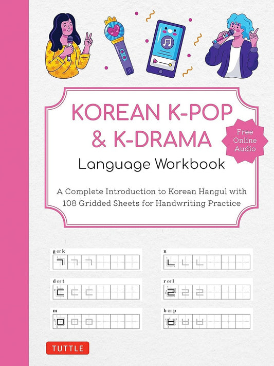 Korean K-Pop And K-Drama Language Workbook - Tuttle Studio - 9780804856287 - Tuttle Publishing