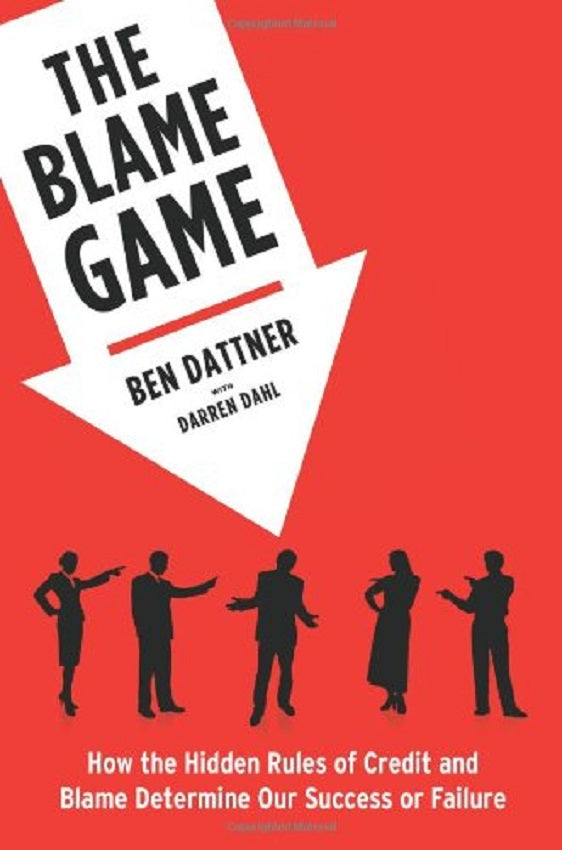 Clearance Sale - The Blame Game - Ben Dattner - 9781439169568 - Free Press