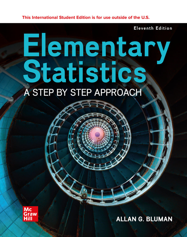 Elementary Statistics : A Step By Step Approach - Bluman - International ed - 9781265248123 - McGraw Hill Education